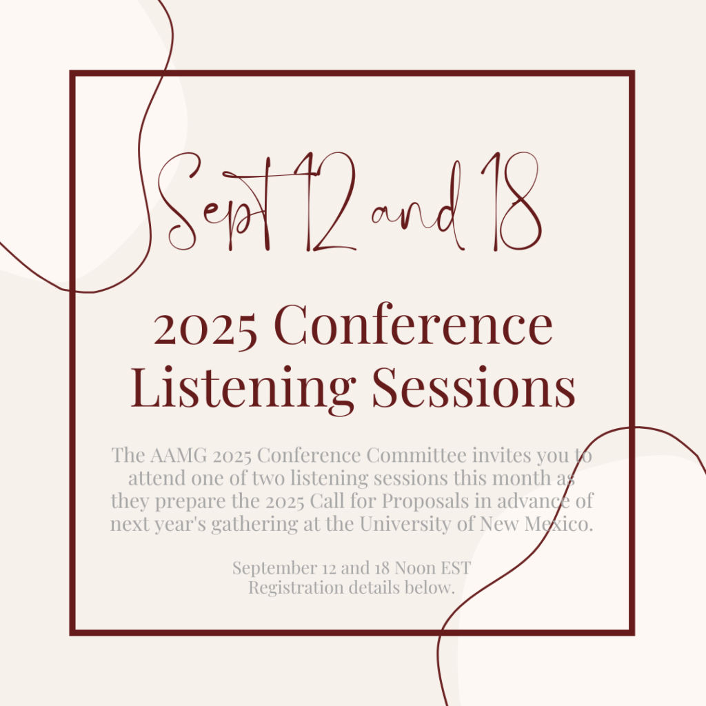 Announcement for AAMG 2025 Conference Listening Sessions on September 12 and 18. Registration details included.